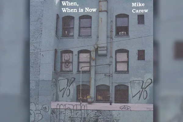 Album cover art for When, When is Now (2011)