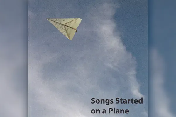 Album cover art for Songs Started on a Plane (2016)
