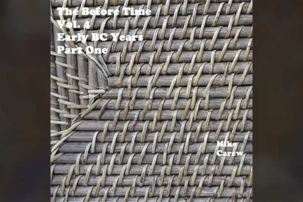 Album cover art for The Before Time Vol. 4 | Early BC Years Part One (2023)